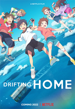 Drifting Home: Les murs vagabonds, le film animé de 2022