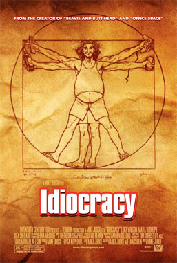 Planet Stupid / Idiocracy, le film de 2006
