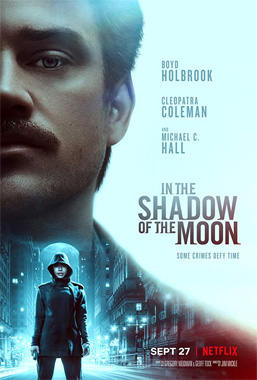 In The Shadow of The Moon, le film de 2019