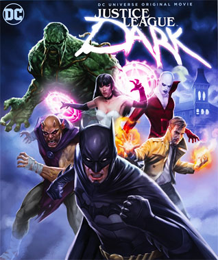 Justice League Dark, le film animé de 2017