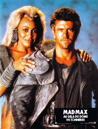 Mad Max III: Au delà du dôme du Tonnerre, le film de 1985