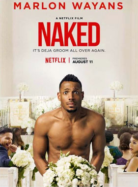 Naked, le film de 2017