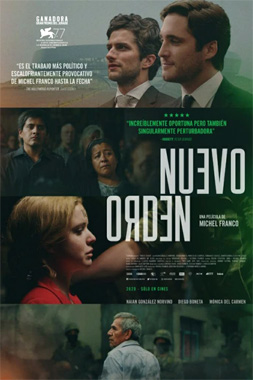 Ordre Nouveau aka New Order aka Nuevo Orden, le film de 2020