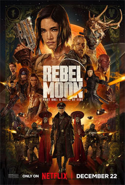 Rebel Moon Part 1: A Child of Fire, le film de 2023