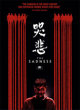 The Sadness, le film de 2021