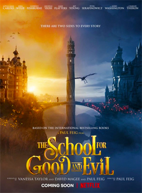 The School for Good and Evil, le film de 2022