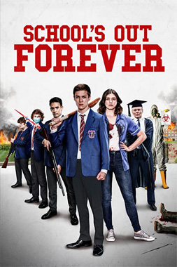 School's Out Forever, le film de 2021