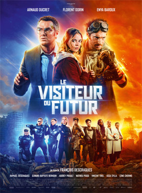 Le Visiteur du Futur, le film de 2022