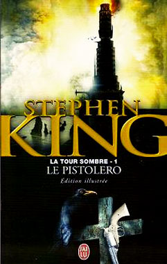 La Tour Sombre 1: Le pistolero, le roman de 1978