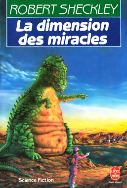 La dimension des miracles, le roman de 1968