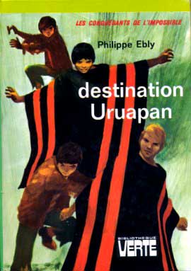 Destination Uruapan (Hachette 1971)