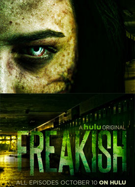 Freakish, la série télévisée de 2016