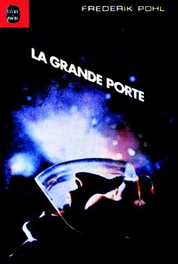 La Grande Porte, le roman de 1976