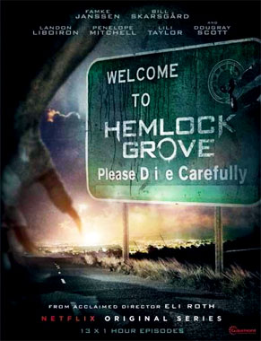 Hemlock grove, la série de 2013