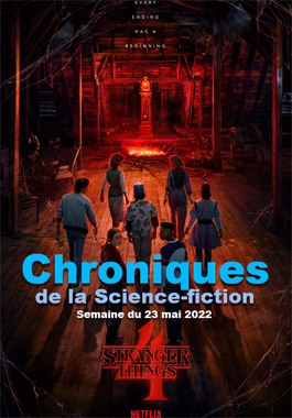 Chroniques de la Science-fiction du 23 mai 2022