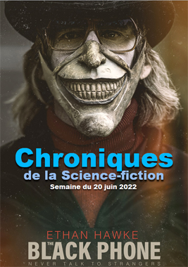 Chroniques de la Science-fiction du 20 juin 2022