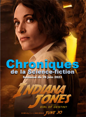 Chroniques de la Science-fiction du 26 juin 2023