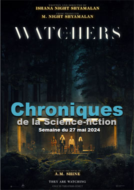 Chroniques de la Science-Fiction du 27 mai 2024