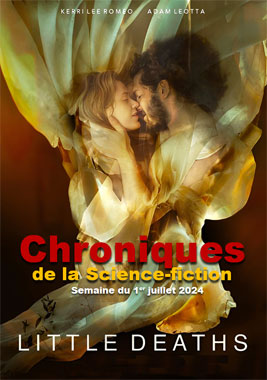 Chroniques de la Science-Fiction du 1er juillet 2024