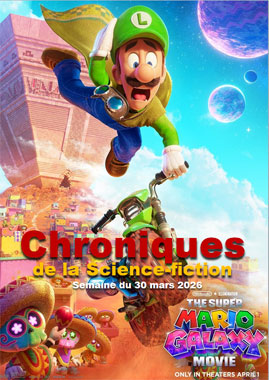 Chroniques de la Science-Fiction du 30 mars 2026