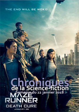 Chroniques de la Science-fiction, Année 2018, numéro 4 - Semaine du Lundi 22 janvier 2018