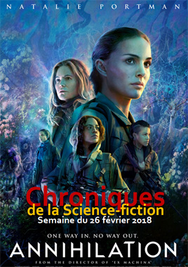 Chroniques de la Science-fiction, Année 2018, numéro 9 - Semaine du Lundi 26 février 2018