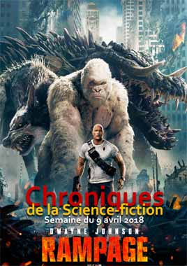 Chroniques de la Science-fiction, Année 2018 numéro 15 - Semaine du lundi 9 avril 2018