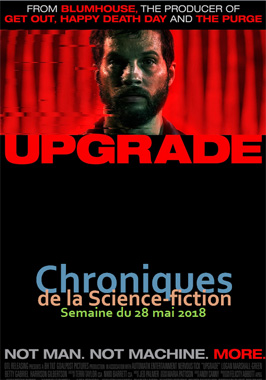 Chroniques de la Science-fiction, Année 2018 numéro 22 - Semaine du lundi 28 mai 2018