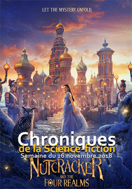 Chroniques de la Science-fiction, Année 2018, numéro 48 - Semaine du lundi 26 novembre 2018