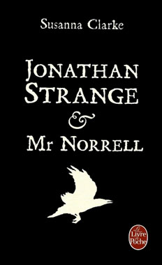 Jonathan Strange & Mr Norrell, le roman de 2004