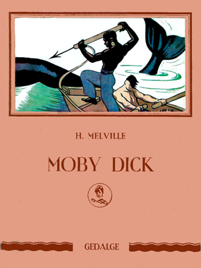 Moby Dick, le roman de 1851, l'édition française de 1928