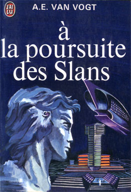 A la poursuite des Slans, le roman de 1940