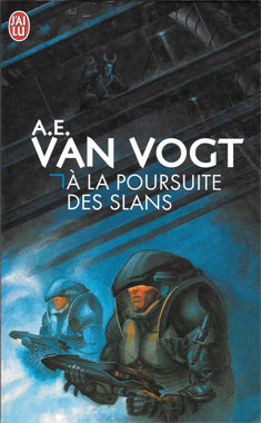 A la poursuite des Slans, le roman de 1940