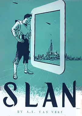 A la poursuite des Slans, le roman de 1940