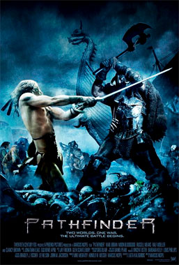 Pathfinder, le sang du guerrier, le film de 2007