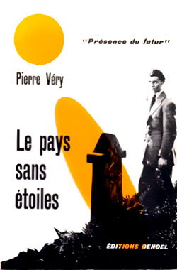 Le pays sans étoiles, le roman de 1945