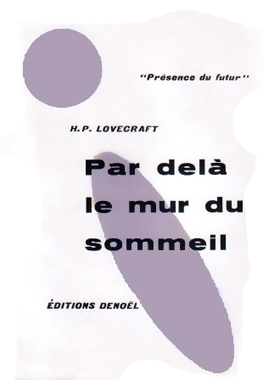 Par-delà le mur du sommeil, la nouvelle de 1919