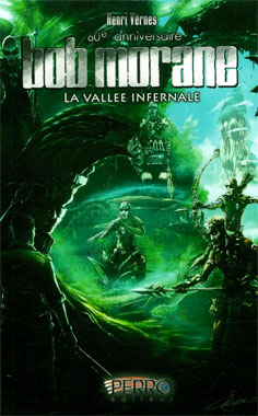 Bob Morane #001: La Vallée infernale, le roman de 1953.
