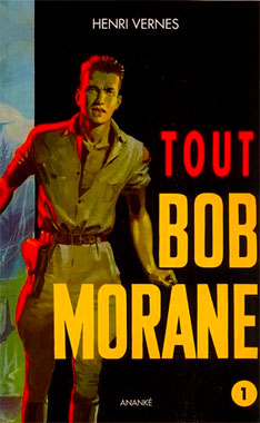 Bob Morane #001: La Vallée infernale, le roman de 1953.
