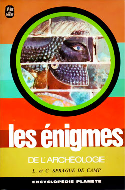 Les énigmes de l'Archéologie, l'essai de 1964