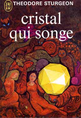 Cristal qui songe, le roman de 1950