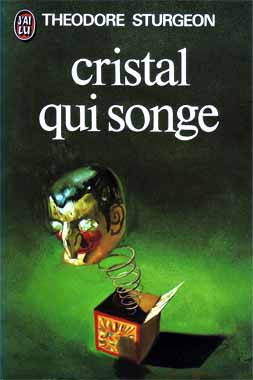 Cristal qui songe, le roman de 1950