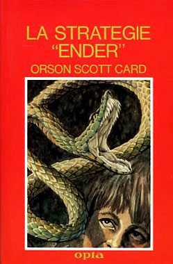 Ender's Game, la stratégie Ender, le roman de 1977