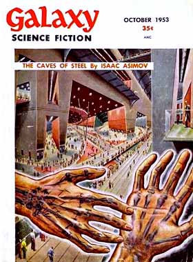 Les cavernes d'acier, le roman de 1953
