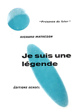 Je suis une légende, le roman de 1954