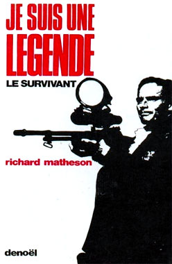 Je suis une légende, le roman de 1954