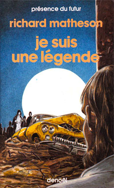 Je suis une légende, le roman de 1954