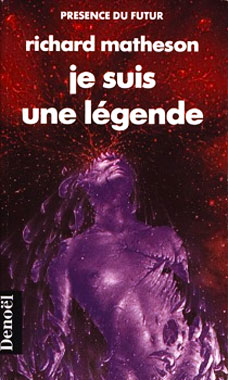 Je suis une légende, le roman de 1954