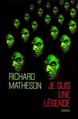 Je suis une légende, le roman de 1954