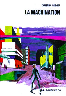 La machination, le roman de 1973